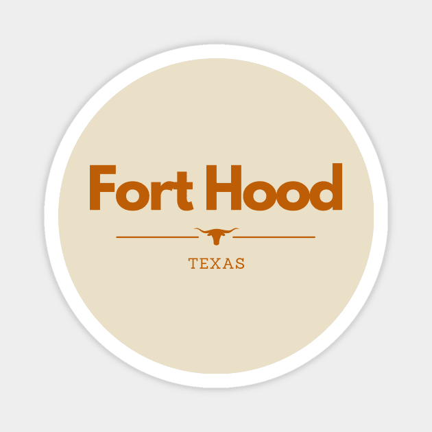 Fort Hood, Texas Magnet by Dear Military Spouse 